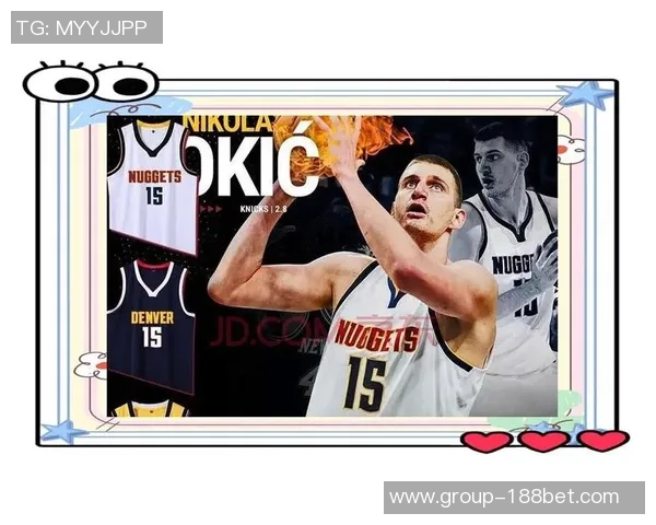 约基奇半场表现稳健但首节意外倒地引发球迷担忧